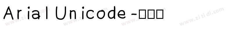 Arial Unicode字体转换